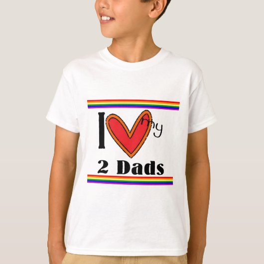 Ik lust mijn 2 dads t-shirt (Voorkant)