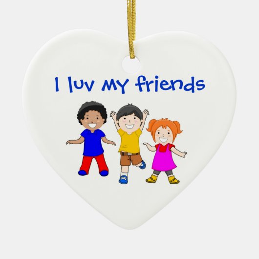 IK LUV MIJN VRIENDEN KERAMISCH ORNAMENT (Voorkant)