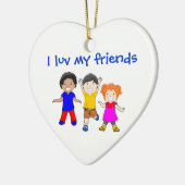 IK LUV MIJN VRIENDEN KERAMISCH ORNAMENT (Links)