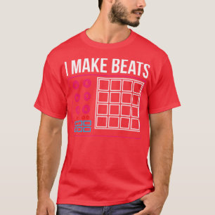 Ik maak beats DJ Music Beat Pad Audio Producent Gi T-shirt