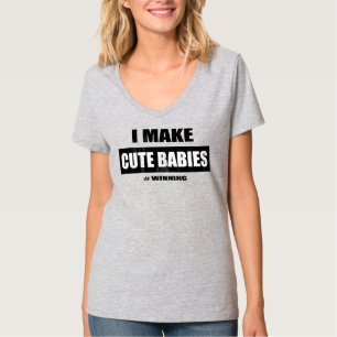 Ik maak Cute Babies grappny New Mam Moederdag T-shirt