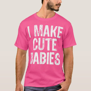 Ik maak Cute Babies grappny New Pa Mam Gift Christ T-shirt