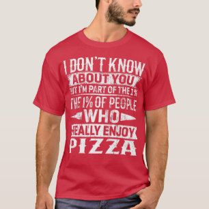 Ik maak deel uit van de 1 procent van de mensen di t-shirt