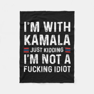 Ik maak een grapje met Kamala, ik ben geen idioot Fleece Deken