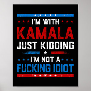 Ik maak een grapje met Kamala, ik ben geen Ing Idi Poster