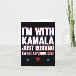 Ik maak een grapje met Kamala, niet met idioot ret Kaart