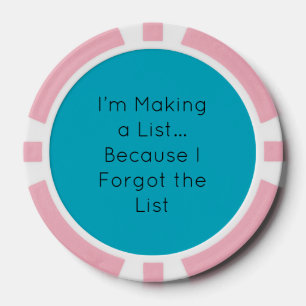 Ik Maak een Lijstje… Omdat Ik het Lijstje Vergeten Poker Chips