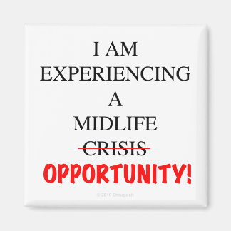 Ik maak een midlife kans mee magneet