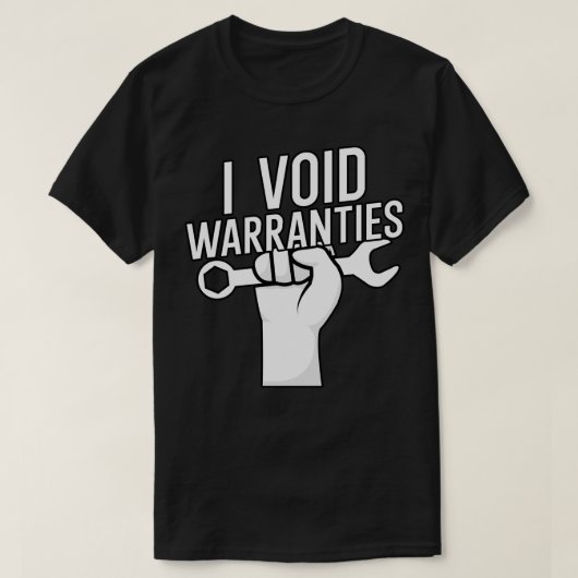 Ik maak garanties ongeldig 1 t-shirt (Design voorkant)