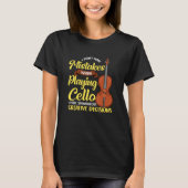 Ik maak geen fouten bij het spelen met Cello T-shirt (Voorkant)