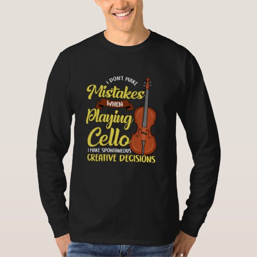 Ik maak geen fouten bij het spelen met Cello T-shirt (Voorkant)