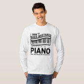 Ik maak geen fouten bij het spelen van de piano t-shirt (Voorkant volledig)