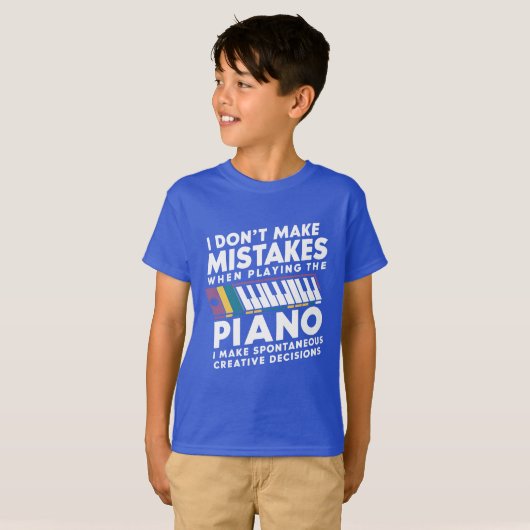 Ik maak geen fouten bij het spelen van de piano t-shirt (Voorkant volledig)