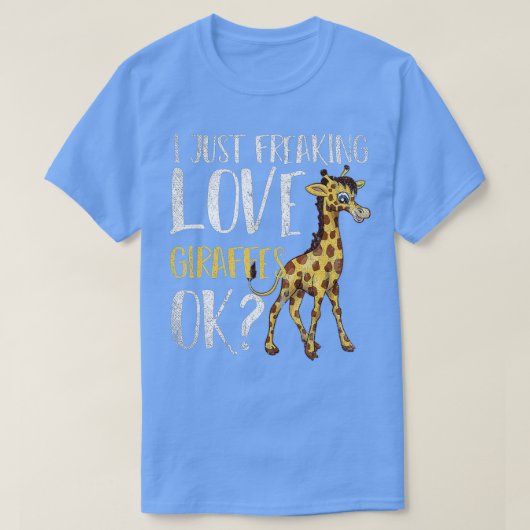 Ik maak gewoon Giraffes vrij. T-shirt (Design voorkant)