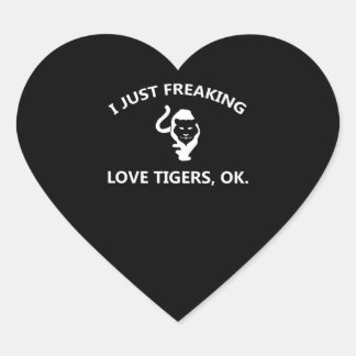 Ik maak gewoon liefdestijgers oké hart sticker