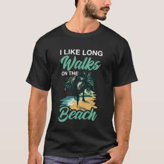 Ik maak graag lange wandelingen op het strand Zome T-shirt
