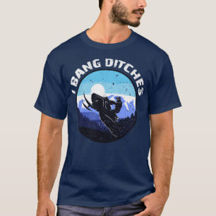 Ik maak grachten kapot Leuke snowmobiling snowmobi T-shirt