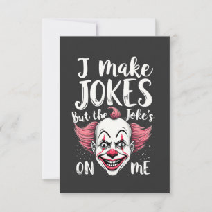 Ik maak grappen, maar de grap is op mij clown komi bedankkaart