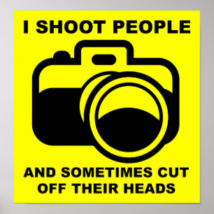 Ik Maak Grappige Foto's van Mensen Fotograaf Fotog Poster