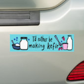 Ik maak liever KEFIR leuke fermentatie Bumpersticker (Op auto)