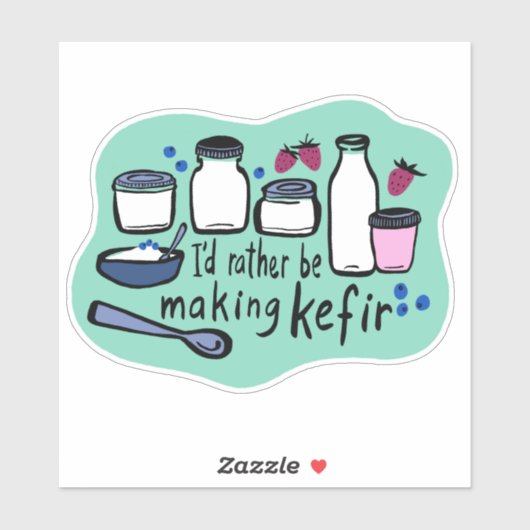 Ik maak liever KEFIR leuke fermentatie Sticker (Vel)
