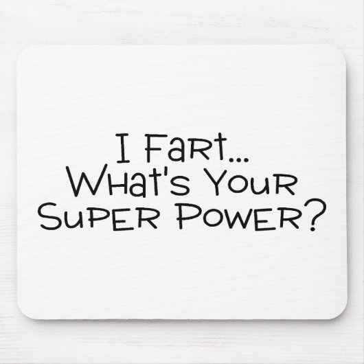 Ik maak me druk over je superkracht 2 muismat (Voorkant)