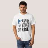 Ik maak me op eigen risico druk t-shirt (Voorkant volledig)