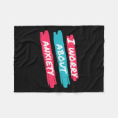 Ik maak me zorgen over angst en stress fleece deken (Voorkant (Horizontaal))