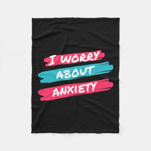 Ik maak me zorgen over angst en stress fleece deken (Voorkant)