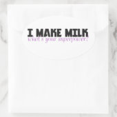 Ik maak melk wat je superkracht is ovale sticker (Tas)