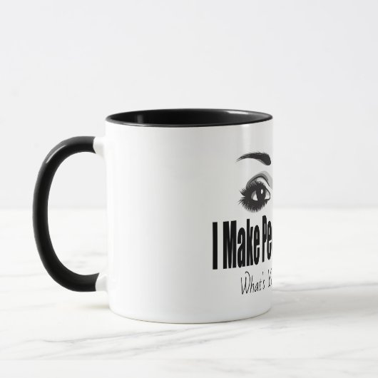 Ik maak mensen mooi wat je Superpower is Mok (Links)