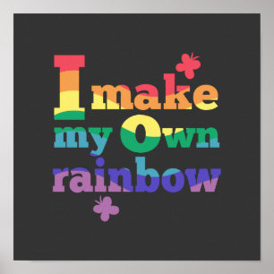 Ik Maak Mijn Eigen Regenboog Zeggen Poster