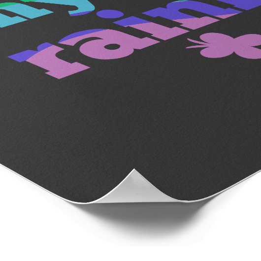 Ik maak mijn eigen regenboogGezegde Poster (Hoek)