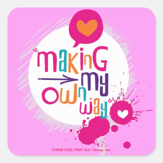 Ik maak mijn eigen weg vierkante sticker (Voorkant)