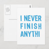 Ik maak nooit iets af, woordkunst, tekstontwerp briefkaart (Voorkant / Achterkant)