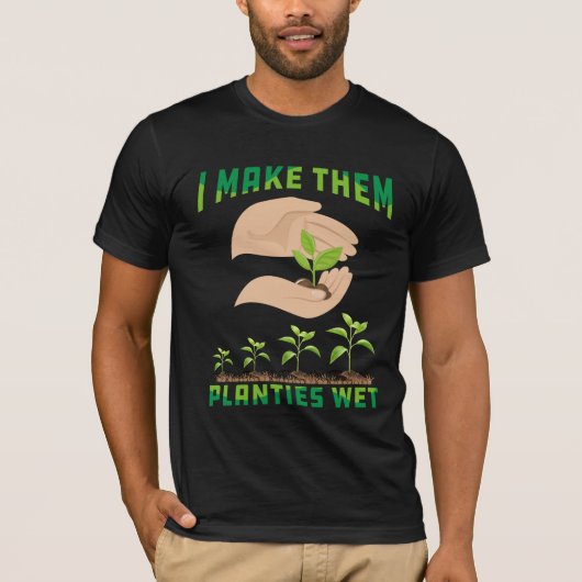 Ik maak planties nat T-shirt ontwerp (Voorkant)
