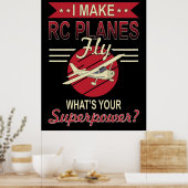 Ik maak RC Planes vliegen - Wat is je Superpower? Poster (Keuken)
