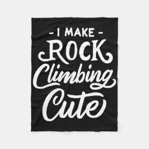 Ik maak rotsklimmen Schattig Funny Climber Girl T- Fleece Deken