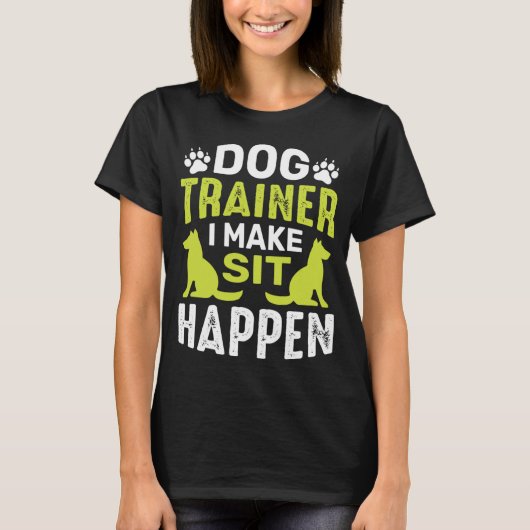 Ik maak SitDog opdrachten Obedience training Funny T-shirt (Voorkant)