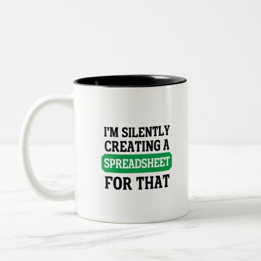Ik maak stilletjes een spreadsheet voor die Twee.. Tweekleurige Koffiemok (Links)