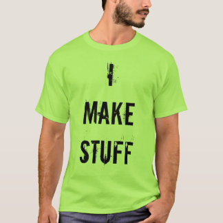 IK MAAK STUFF T-SHIRT