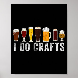 Ik maak thuis ambachtelijk bier poster