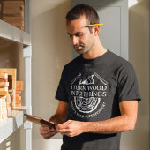 Ik maak van hout dingen t-shirt