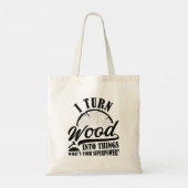 Ik maak van hout dingen tote bag (Achterkant)