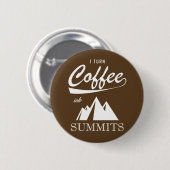 Ik maak van koffie topontmoetingen ronde button 5,7 cm (Voorkant /achterkant)