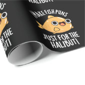 Ik maak vispuns alleen maar voor de heilbot grappi cadeaupapier (Rol Hoek)