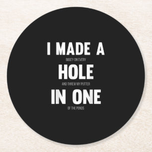 Ik maakte een eenhol, grappige Golf Dads & Sport Ronde Kartonnen Onderzetter