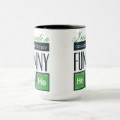 Ik maakte een schunnige chemie. mok (Midden)