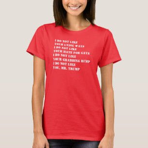 Ik mag u niet, meneer Trump T-shirt