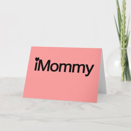 Ik mama, Cute Moederdag Gifts Kaart (Voorkant)